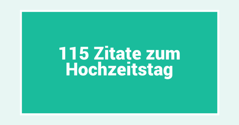 115 Zitate zum Hochzeitstag