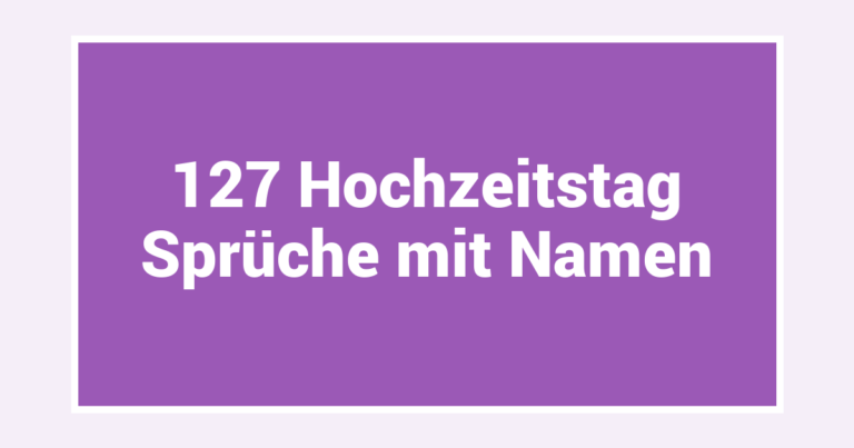 127 Hochzeitstag Sprüche mit Namen