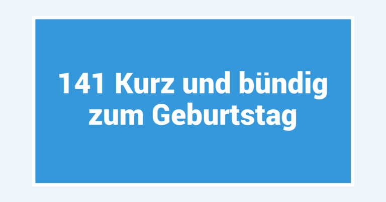 141 Kurz und bündig zum Geburtstag