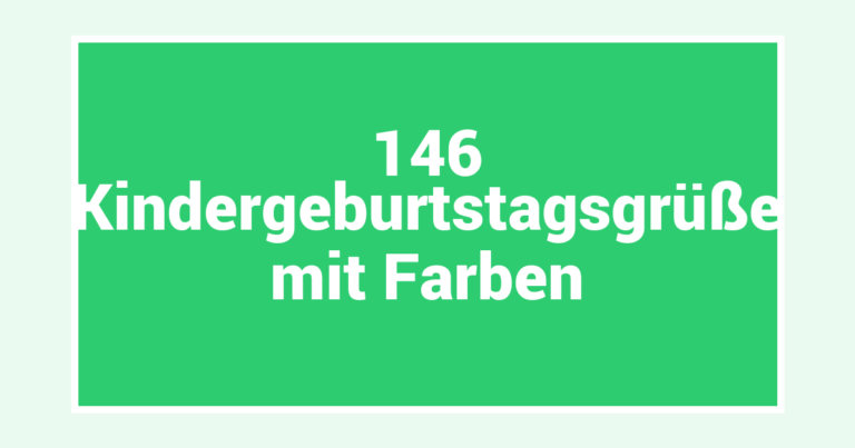 146 Kindergeburtstagsgrüße mit Farben