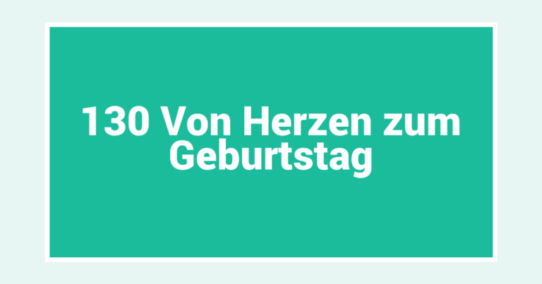 130 Von Herzen zum Geburtstag