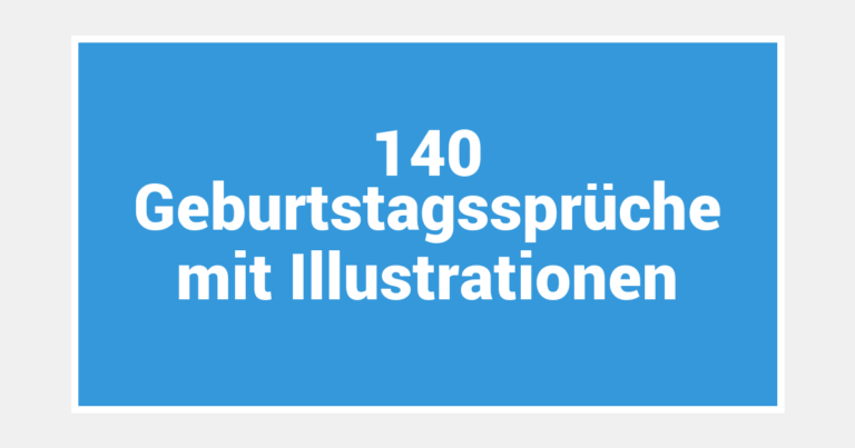 140 Geburtstagssprüche mit Illustrationen